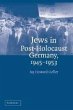 Jews in Post-Holocaust Germany,... - Bild 1