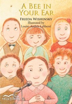 A Bee in Your Ear - Wishinsky, Frieda