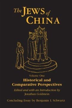 The Jews of China - Goldstein, Jonathan; Schwartz, Benjamin I