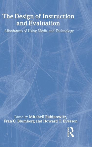 The Design of Instruction and Evaluation The Design of Instruction and Evaluation