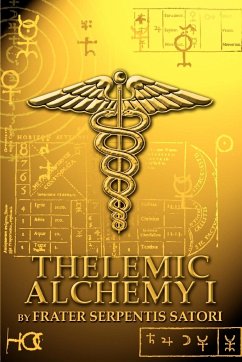 Thelemic Alchemy I