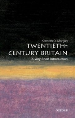 Twentieth-Century Britain - Morgan, Kenneth O.