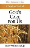 God's Care for Us Student: A Study of Ezekiel