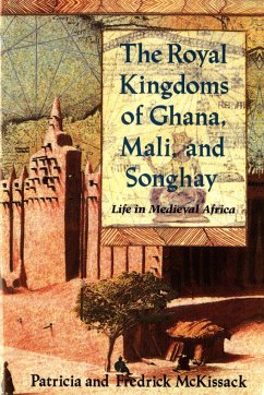 The Royal Kingdoms of Ghana, Mali, and Songhay - McKissack, Patricia; McKissack, Fredrick