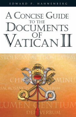 Concise Guide to the Documents of Vatican II - Hahnenberg, Edward P