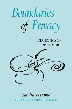 Boundaries of Privacy - Petronio, Sandra