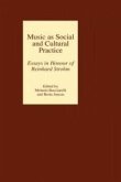 Music as Social and Cultural Practice