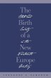 The Birth of a New Europe - Bild 1