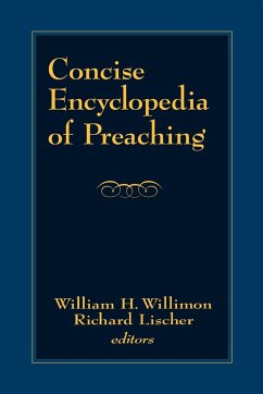 Concise Encyclopedia of Preaching