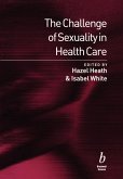 The Challenge of Sexuality in Health Care