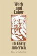 Work and Labor in Early America - Bild 1
