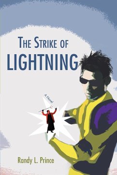 The Strike of Lightning - Prince, Randy L.