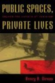 Public Spaces, Private Lives