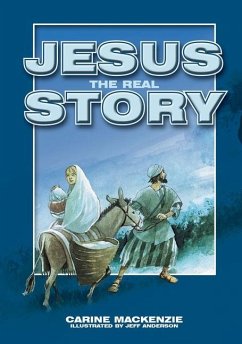 Jesus - The Real Story - Mackenzie, Carine