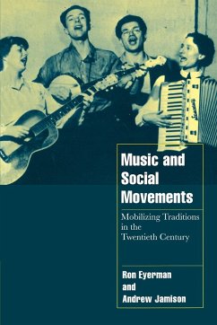 Music and Social Movements - Eyerman, Ron; Jamison, Andrew