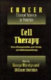 Cell Therapy: Stem Cell Transplantation, Gene Therapy, and Cellular Immunotherapy
