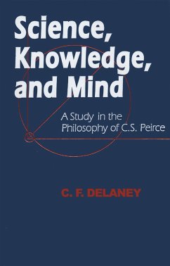 Science, Knowledge, and Mind - Delaney, C F