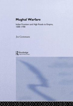 Mughal Warfare - Gommans, J J L