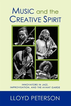 Music and the Creative Spirit - Peterson, Lloyd