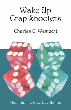 Wake Up Crap Shooters - Westcott, Charles C
