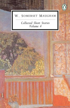 Collected Short Stories: Volume 4 - Maugham, W Somerset
