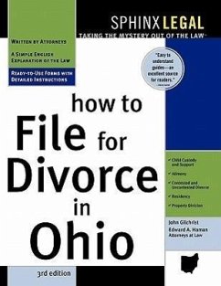 How to File for Divorce in Ohio, 3e - Gilchrist, John; Haman, Edward
