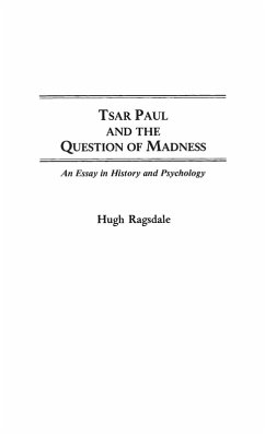 Cover Tsar Paul and the Question of Madness