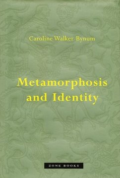 Metamorphosis and Identity - Bynum, Caroline Walker