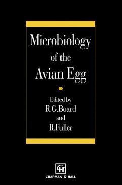 Microbiology of the Avian Egg - Board, R.G. / Fuller, R. (Hgg.)