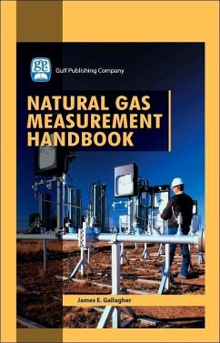 Natural Gas Measurement Handbook - Gallagher, James E.