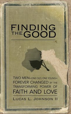 Finding the Good - Johnson, Lucas L. II