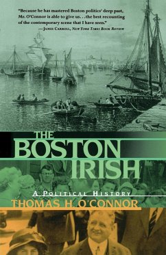 The Boston Irish - O'Connor, Thomas