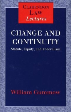 Change and Continuity - Gummow, W M C
