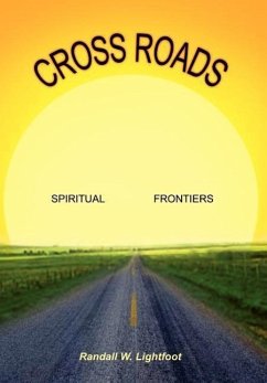 Cross Roads - Lightfoot, Randall W.
