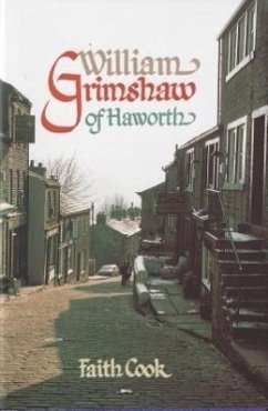 William Grimshaw of Haworth - Cook, Faith