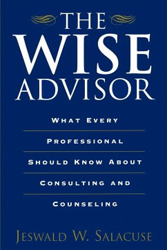 The Wise Advisor - Salacuse, Jeswald W.