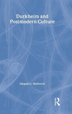 Durkheim and Postmodern Culture Cover Durkheim and Postmodern Culture