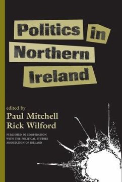 Politics In Northern Ireland - Mitchell, Paul; Wilford, Rick