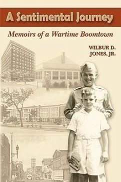 A Sentimental Journey - Jones, Wilbur D Jr