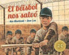 El Béisbol Nos Salvó - Mochizuki, Ken