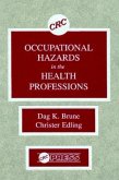 Occupational Hazards in the Health Professions