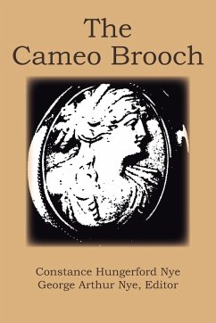 The Cameo Brooch - Nye, Constance Hungerford