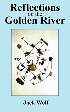 Reflections on the Golden River - Wolf, Jack