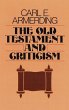 The Old Testament and Criticism - Bild 1