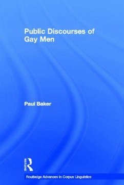 Public Discourses of Gay Men - Baker, Paul