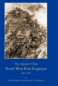 Queen's Own Royal West Kent Regiment, 1881- 1914 - Chaplin, H. D.; Lt -Col H. D. Chaplin