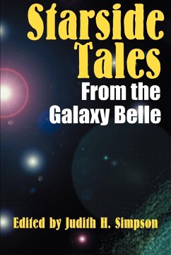Starside Tales from the Galaxy Belle - Simpson, Judith H.