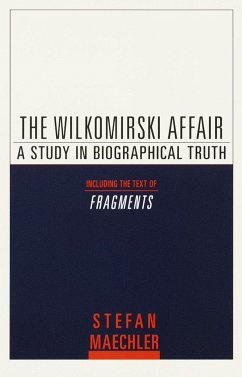 The Wilkomirski Affair - Maechler, Stefan