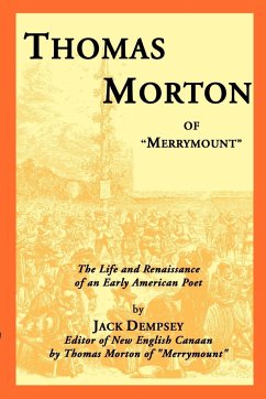 Thomas Morton of "Merrymount"