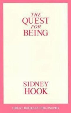 The Quest for Being - Hook, Sidney